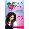 His History, Her Story: A Survival Guide for Spouses of Male Survivors of Sexual Abuse and Trauma
