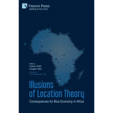 Illusions of Location Theory: Consequences for Blue Economy in Africa