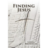 Finding Jesus