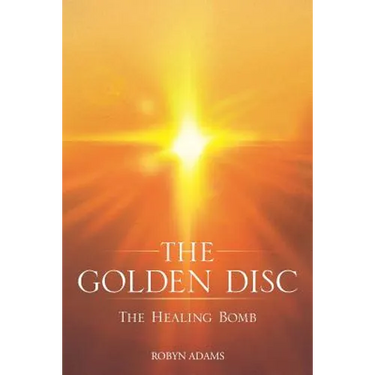 The Golden Disc: The Healing Bomb