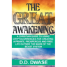 The Great Awakening: A Christian Guide To Using Cryptocurrencies For Creating A Private, Prosperous And Free Life Outside The Mark Of The Beast System