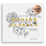 How to Draw Modern Florals (Mini): A Pocket-Sized Road Trip Book (Creative Gifts)
