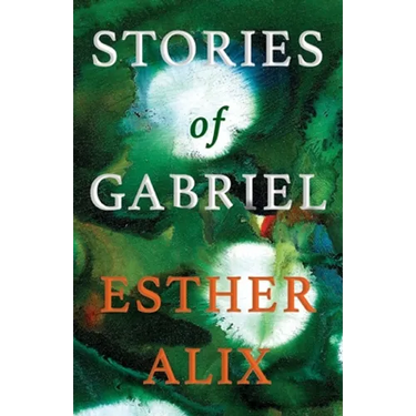 Stories of Gabriel