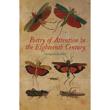 Poetry of Attention in the Eighteenth Century