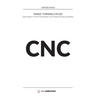 CNC Fanuc Turning Cycles: Description of the Parameters and Programming Examples