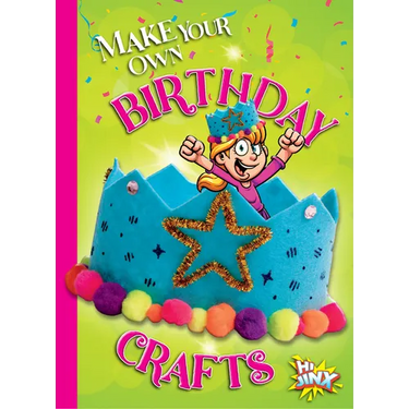 Make Your Own Birthday Crafts