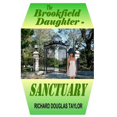The Brookfield Daughter--Sanctuary