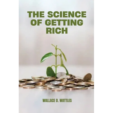 The Science of Getting Rich