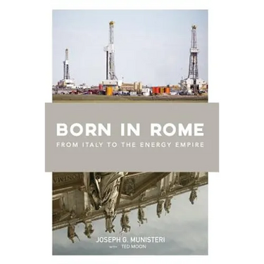 Born in Rome: From Italy to the Energy Empire