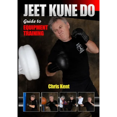 Jeet Kune Do: Guide to Equipment Training
