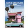 Carchitecture USA: American Houses with Horsepower