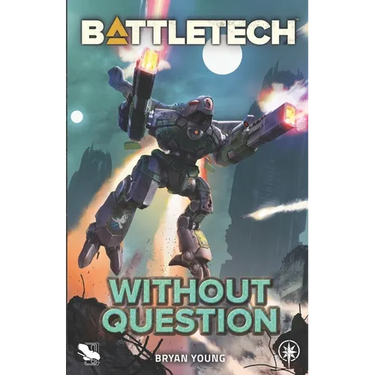BattleTech: Without Question