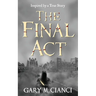 The Final Act