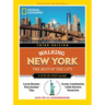 National Geographic Walking New York, 3rd Edition