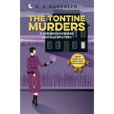 The Tontine Murders: A Veronica Howard Vintage Mystery