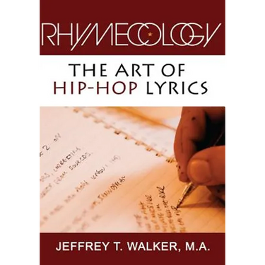 Rhymecology - The Art Of Hip-Hop Lyrics