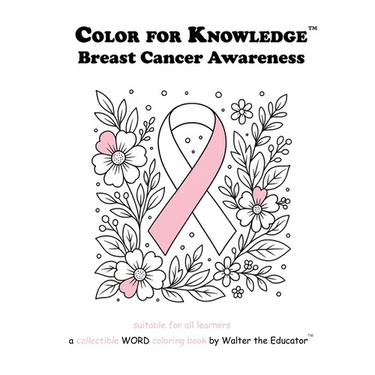 Color for Knowledge: Breast Cancer Awareness