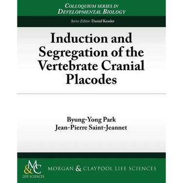 Induction and Segregation of the Vertebrate Cranial Placodes