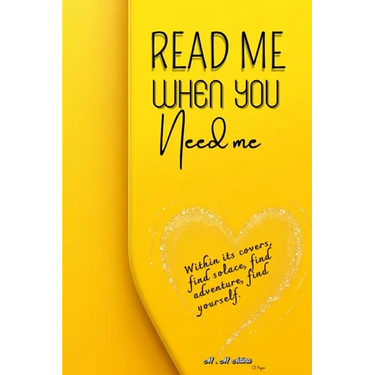 Read Me When You Need Me-A Journey of Inspiration and Resilience for women, be your companion in times of joy, sorrow, or when you simply yearn for an