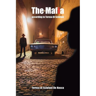 The Mafia according to Teresa Di Sclafani