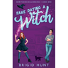 Fake Dating a Witch