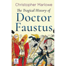 The Tragical History of Doctor Faustus