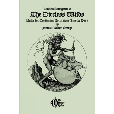 Diceless Dungeons 2: The Diceless Wilds