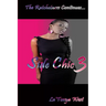 Side Chic 3: (The Ratchetness Continues)