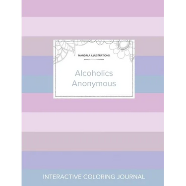Adult Coloring Journal: Alcoholics Anonymous (Mandala Illustrations, Pastel Stripes)