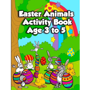 Easter Animals Activity Book Age 3 to 5: Fun Kids Workbook Activities Pages for Learning, with Spot the Differences, Coloring Illustrations, Shadow Ma