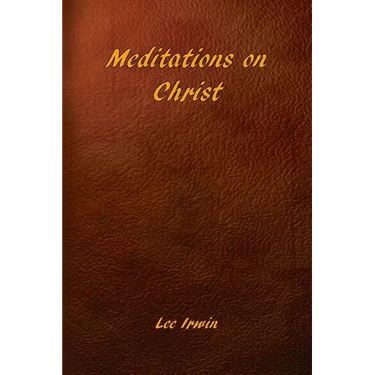 Meditations on Christ