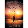 Adira's Assassin: Book One of the Chrym Chronicles