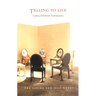 Telling to Live: Latina Feminist Testimonios