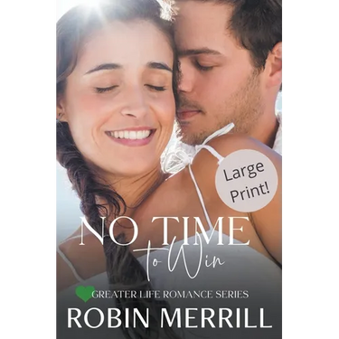No Time to Win (Large Print Edition)