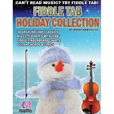 Fiddle Tab - Holiday Collection: 30 Holiday Classics for Easy Violin