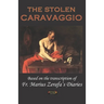 The Stolen Caravaggio