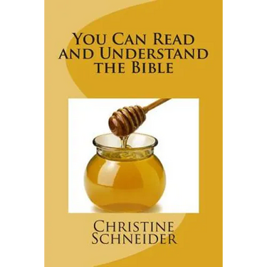 You Can Read and Understand the Bible