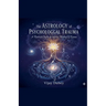 The Astrology of Psychological Trauma: A Research Study on Abuse, Healing & Karma