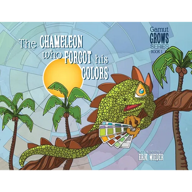 The Chameleon Who Forgot His Colors: A Tale About Finding Your True Colors