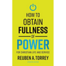 How to Obtain Fullness of Power