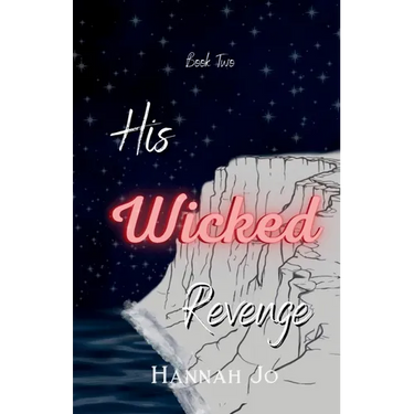 His Wicked Revenge