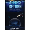 Allie's Return