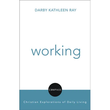 Working: Compass: Christian Explorations