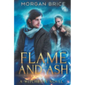 Flame and Ash: A Witchbane Novel