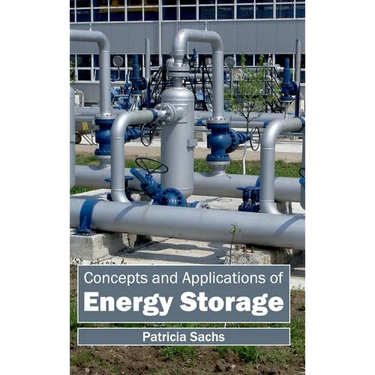 Concepts and Applications of Energy Storage