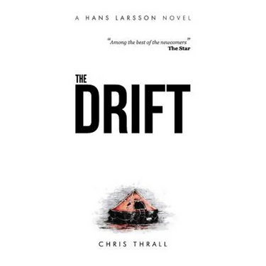 The Drift (A Hans Larsson Novel Book 1)