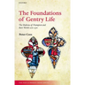 The Foundations of Gentry Life: The Multons of Frampton and Their World 1270-1370