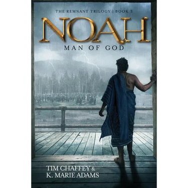 Noah: Man of God
