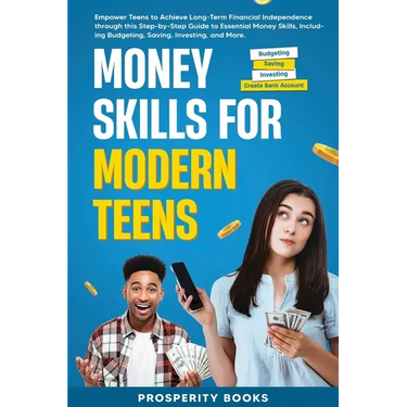 Money Skills for Modern Teens