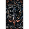 A Sword of Shadow and Deceit